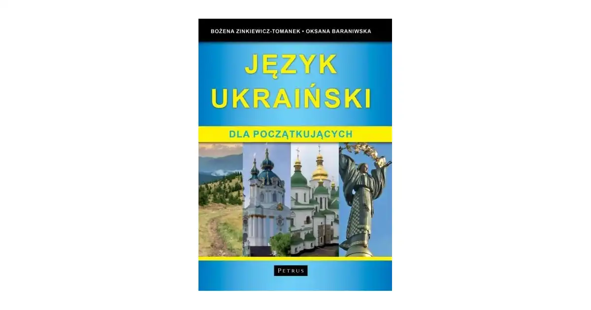 Język ukraiński dla początkujących - Bożena Zinkiewicz - Tomanek,Oksana
