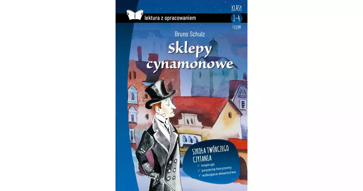 Sklepy cynamonowe z opracowaniem TW SBM - Bruno Schulz Księgarnia