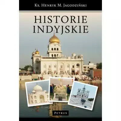 Historie Indyjskie ks Henryk M Jagodziński