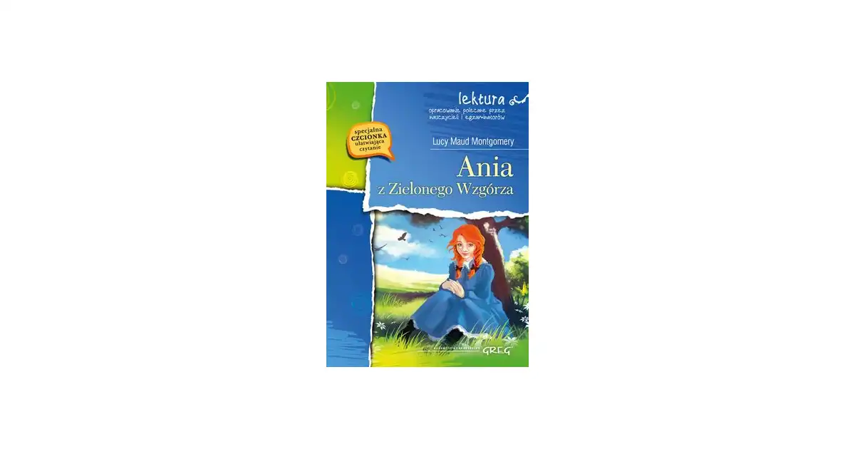Ania z Zielonego Wzgórza z oprac. GREG - Lucy Maud Montgomery