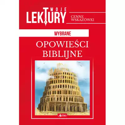 Opowieści biblijne twoje lektury