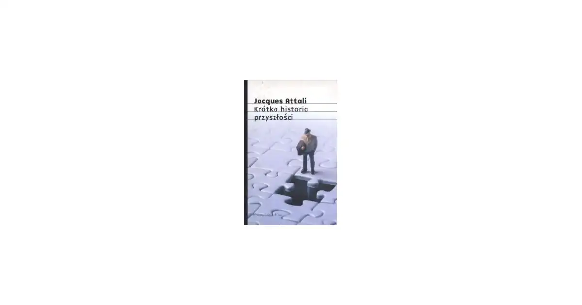 Krótka Historia Przyszłości Jacques Attali Pdf