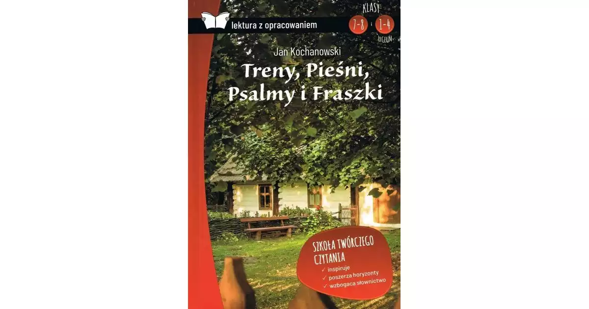 Fraszki Pieśni PsalmyTreny Jan Kochanowski opracowanie - Jan
