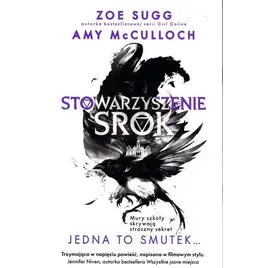 Stowarzyszenie Srok Jedna to smutek... Zoe Sugg, Amy McCulloch