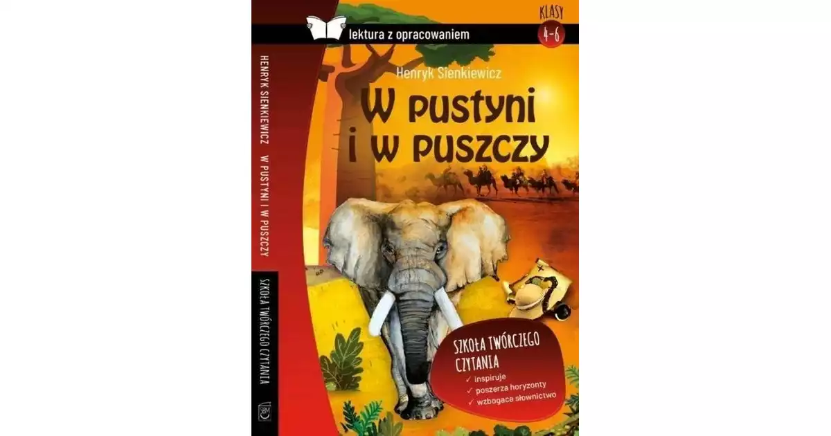 W Pustyni Iw Puszczy Opracowanie W pustyni i w puszczy z oprac. BR SBM - Henryk Sienkiewicz Księgarnia