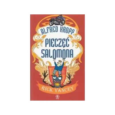 ALFRED KROPP PIECZĘĆ SALOMONA Rick Yancey