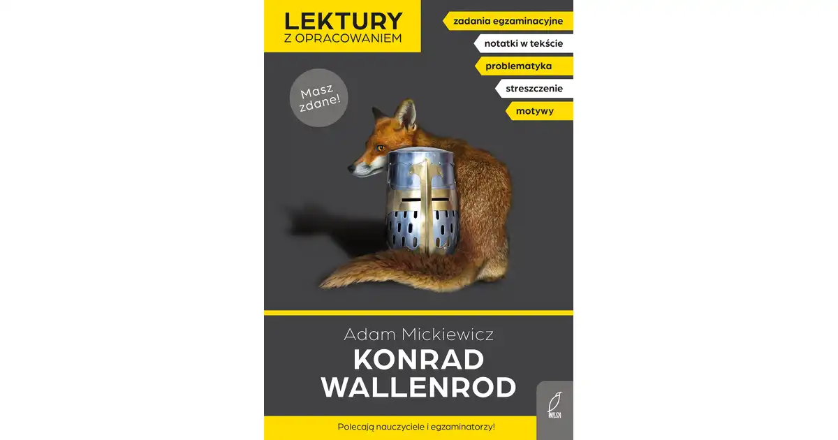 Lektury z opracowaniem. Konrad Wallenrod - Adam Mickiewicz Księgarnia