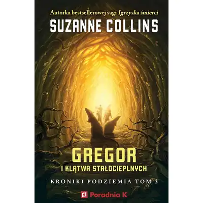 Gregor i klątwa stałocieplnych. Tom 3