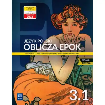 Oblicza epok 3 Podręcznik Część 1 Zakres podstawowy i rozszerzony