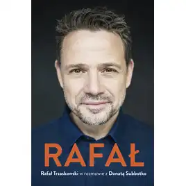 Rafał. Rafał Trzaskowski w rozmowie z Donatą Subbotko